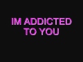 ADDICTED By Kelly Clarkson W Lyrics