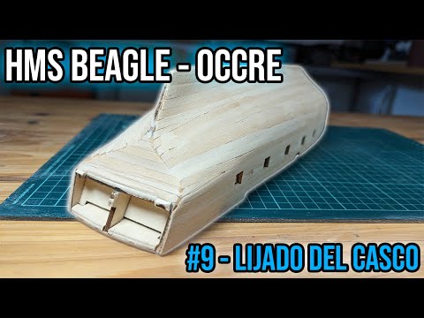 HMS Beagle - OCCRE #9 Hull Sanding