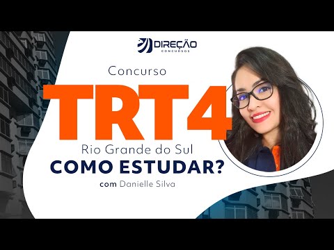 TRT 4 (TRT RS) Exam: How to Study After the Notice? With Danielle Silva