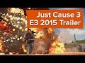 Just Cause 3 Gameplay Trailer - E3 2015 Square.