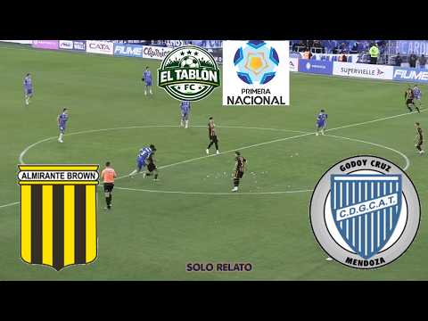 ALMIRANTE BROWN vs GODOY CRUZ EN DIRECTO | Primera Nacional 2026 | Jornada 18 | 🇦🇷🏆⚽🔴 EN VIVO