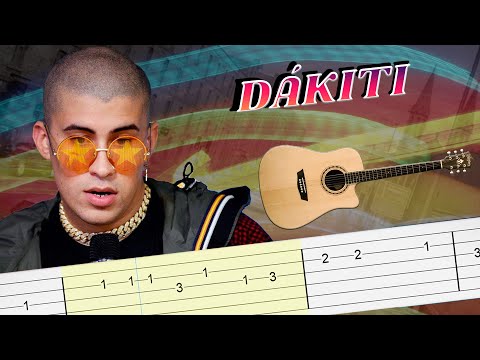 Dakiti - Bad Bunny x Jhay Cortez - Guitarra Tutorial - Tab - GuitarMelody