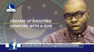 Dreams of Shooting Someone with a Gun - Spiritual Meaning and Symbolism
