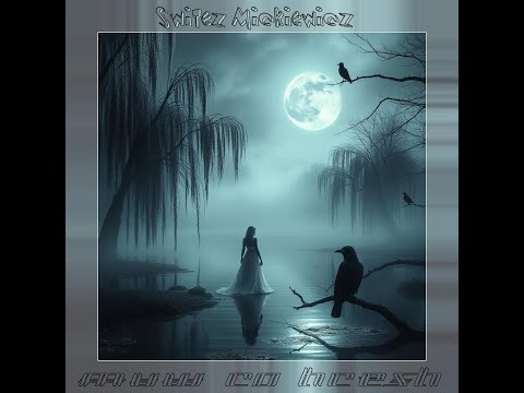 Świtez - Gothic Metal Version ( Świtezianka - Adam Mickiewicz)