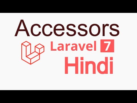 Laravel 7 hindi tutorial - accessors