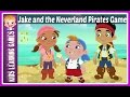Jake And The Neverland Pirates Disney Junior Game Episode