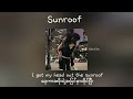 Sunroof - Nicky Youre,dazy // Myanmar Subtitle #mmsub #songrequest