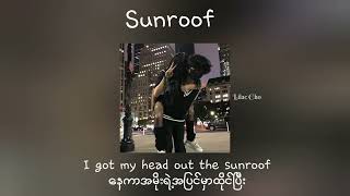 Download lagu Sunroof - Nicky Youre,dazy // Myanmar Subtitle #mmsub #songrequest mp3
