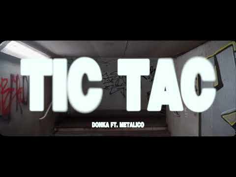 DONKA X METALICO - TIC TAC #freemetalico