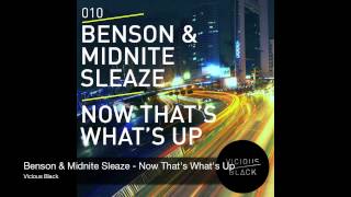 Benson & Midnite Sleaze - That's What's Up