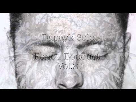 Dapayk Solo "Fenou Bouquet Vol. 2" Teaser