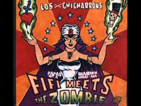 Los Chicharrons - Fifi Meets the Zombie (K  Sabroso Edit)