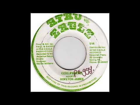 ReGGae Music 887 - Hopeton James - Girlfriend [Afro Eagle]