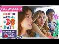 Full Episode 17 How To Move On In 30 Days W English Subs