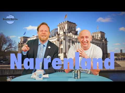 Basta Berlin (311) – Narrenland