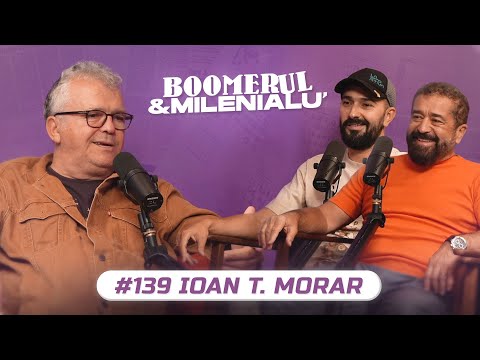 #139 | Ioan T. Morar | "Miracolele s-au ținut lanț în viața mea." | B&M cu Petcu și Zob