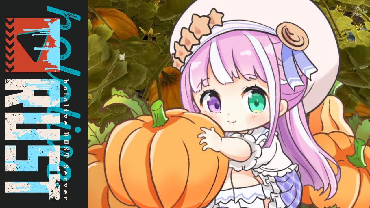 【 #holoRUST 】んなファームの新"かぼた"生活始まるのら！！！＃５【姫森ルーナ/ホロライブ】