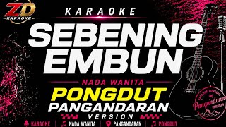 Download lagu SEBENING EMBUN – Rita Sugiarto | Nada Wanita | Pongdut Version | Karaoke HD mp3 Download lagu SEBENING EMBUN – Rita Sugiarto | Nada Wanita | Pongdut Version | Karaoke HD mp3