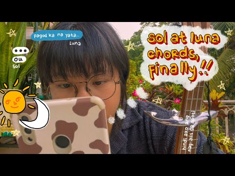 sol at luna - ukulele chords (sa wakas)