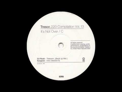Dj Rush - Tresorrrr... (Back up Mix)