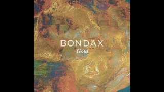 Bondax - Gold (Moon Boots Remix)