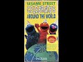 Opening To Sesame Street Celebrates Around The World 1994 VHS
