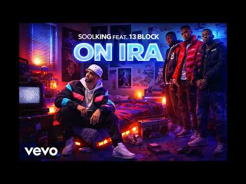 Soolking feat. 13 Block – On Ira (Official Music)