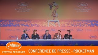 ROCKETMAN  Confrence de presse  Cannes 2  VF