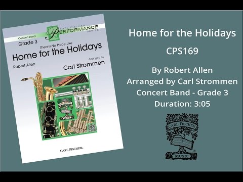 Home for the Holidays (CPS169) by Robert Allen, arr. by Carl Strommen