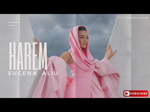 EUGENA ALIU - HAREM