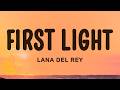 Lana Del Rey - First Light (Lyrics) | 007 First Light Song