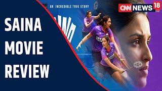 Saina Movie Review By Atika Farooqui I Saina Nehwal Biopic I Now Showing I Parineeti Chopra