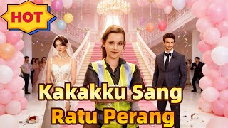 Download lagu Kakakku Sang Ratu Perang#ReelShort# mp3