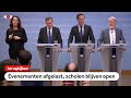 TERUGKIJKEN: Persconferentie over maatregelen tegen coronavirus