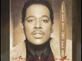 Luther Vandross - Never Let Me Go