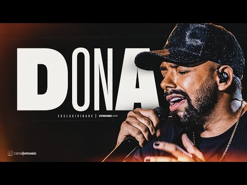 DONA - Unha Pintada 2025 (Repertório Atualizado)