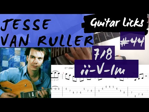 #44 JESSE VAN RULLER - 7/8 ii V im (Sheet music + Tabs)