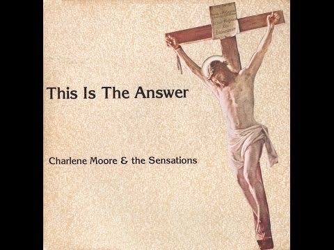 "Wheels Of Time" (1982) Charlene Moore & The Sensations