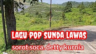 Download lagu LAGU POP SUNDA LAWAS-SOROT SOCA-DETTY-KURNIA@ShabrinaVlog mp3 Download lagu LAGU POP SUNDA LAWAS-SOROT SOCA-DETTY-KURNIA@ShabrinaVlog mp3