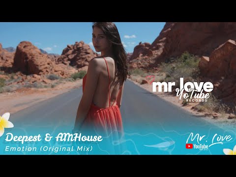 Deepest & AMHouse - Emotion  (Official Video)  [Mr.LoveYotubeRecords Release]