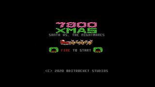 ATARI 7800 =+ 7800 XMAS  Santa vs The Nightmares += Demo