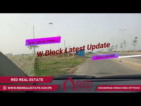 DHA Lahore Phase 7 W Block Latest Visit April 24 2019