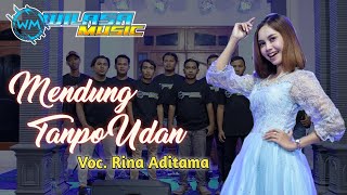 Download lagu MENDUNG TANPO UDAN - Rina Aditama|| WILASA MUSIC mp3 Download lagu MENDUNG TANPO UDAN - Rina Aditama|| WILASA MUSIC mp3