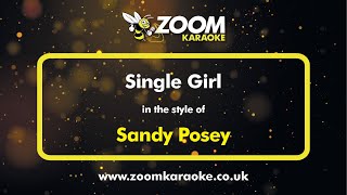 Sandy Posey - Single Girl - Karaoke Version from Zoom Karaoke