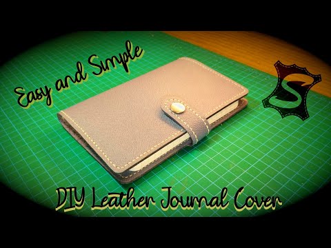 [DIY] Leather Journal Cover - Simple and Easy Notebook Cover