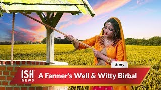 A Farmer’s Well & Witty Birbal