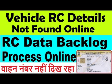 vehicle details not found in vahan : vehicle rc details not found parivahan : vehicle rc backlog