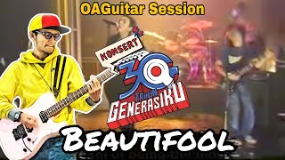 OAG - Beautifool (Guitar Playthrough)