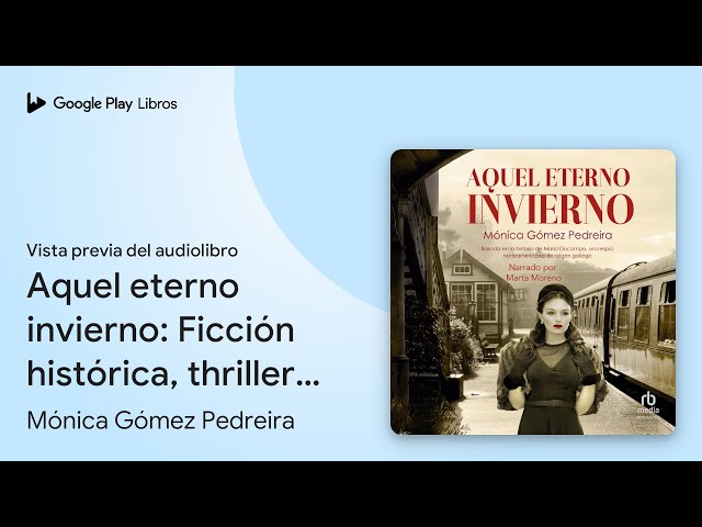 Vídeo relacionado con Aquel eterno invierno: Ficción histórica, thriller político y de espionaje, basado en la vida de una espía de la CIA [Historical Fiction, Political and Espionage Thriller,
