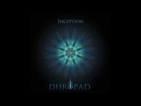 Rudraksha  - Dhrupad (Album - Inception)